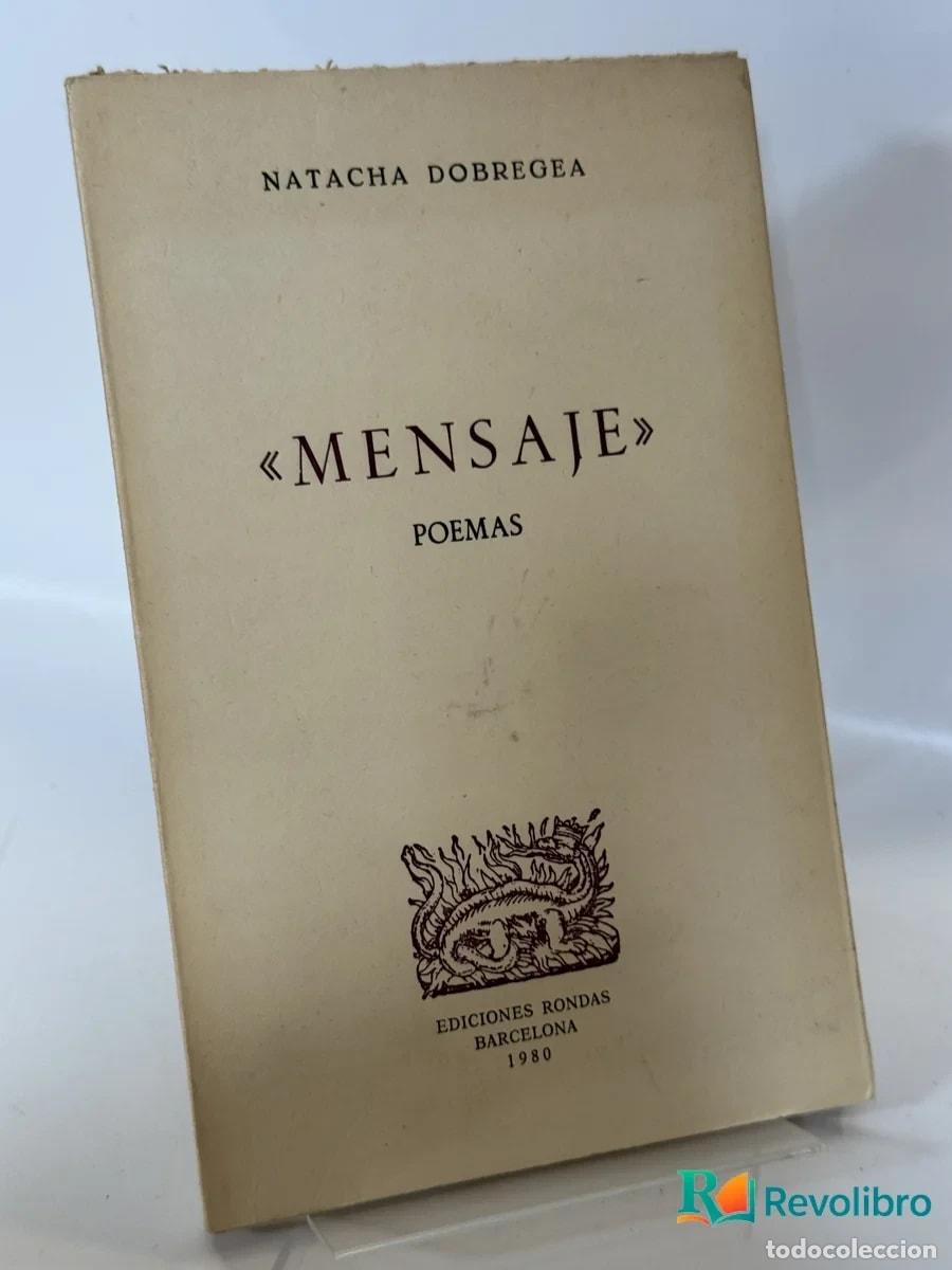 Libros de segunda mano: Mensaje - Natacha Dobrega