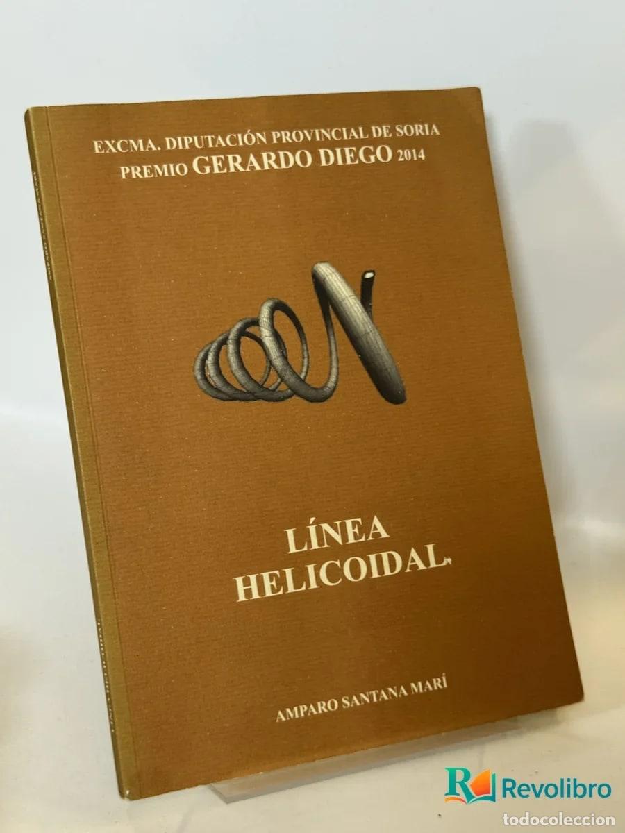 Libros de segunda mano: L&iacute;nea helicoidal - Amparo Santana Mar&iacute;