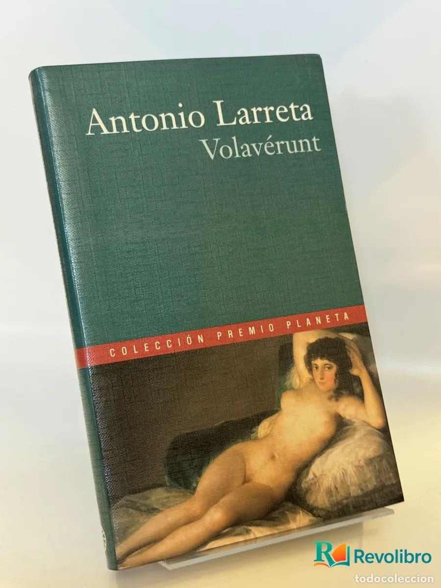 Libros de segunda mano: Volav&eacute;runt - Antonio Larreta