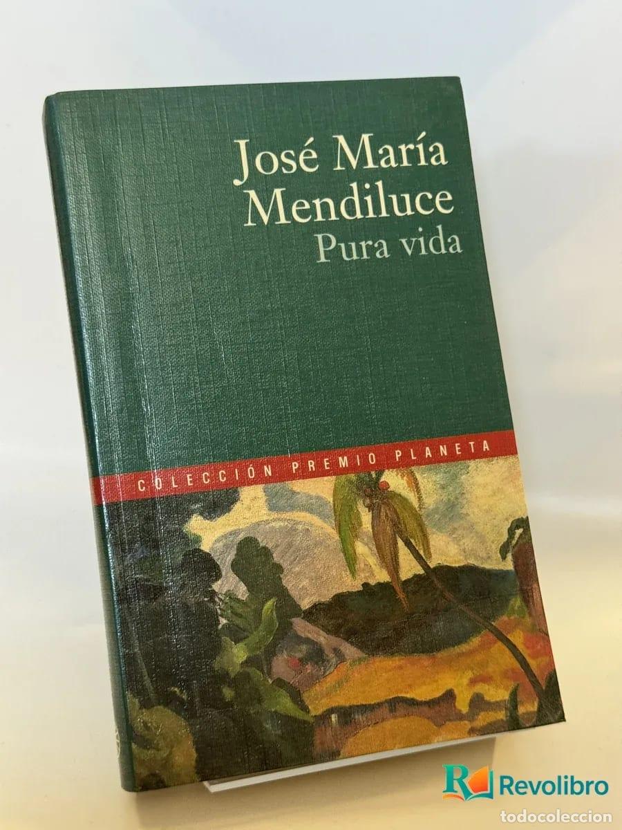 Libros de segunda mano: Pura vida - Jos&eacute; Mar&iacute;a Mendiluce