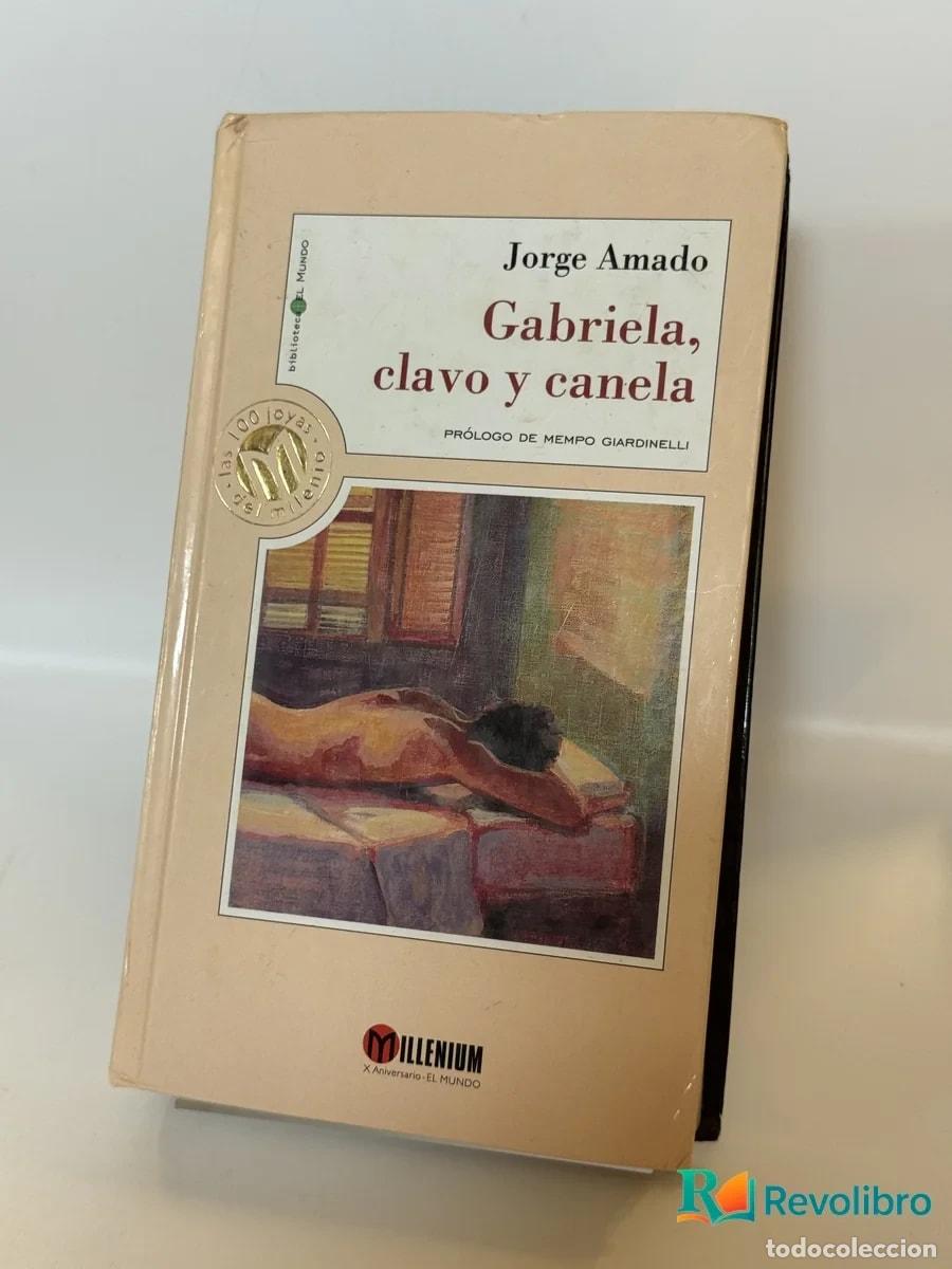 Second hand books: Gabriela, clavo y canela - Jorge Amado