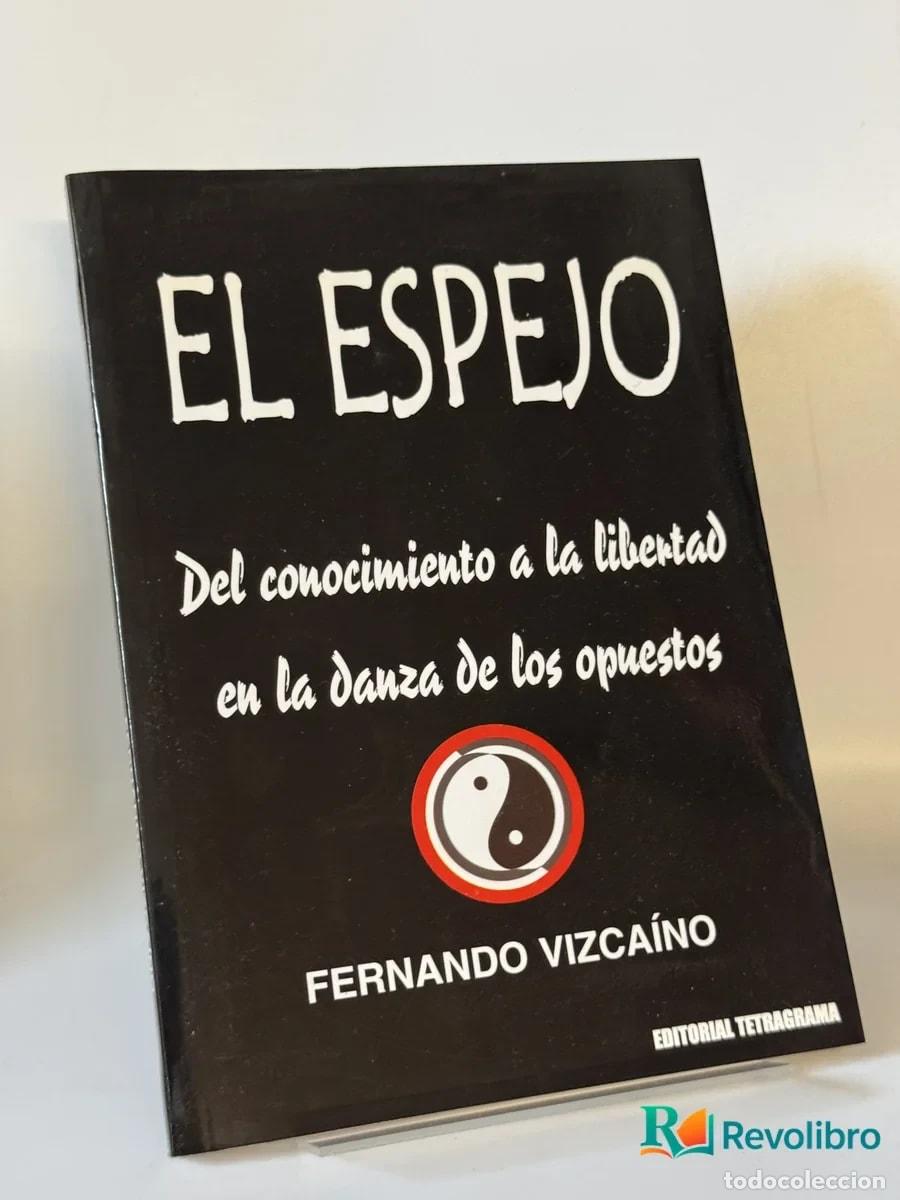 Libros de segunda mano: El Espejo - Fernando Vizca&iacute;no