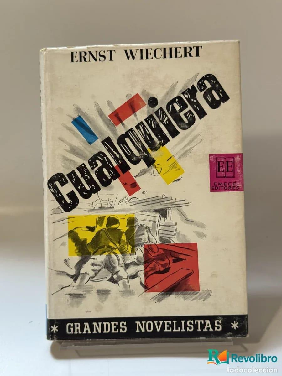 Second hand books: Cualquiera - Ernst Wiechert