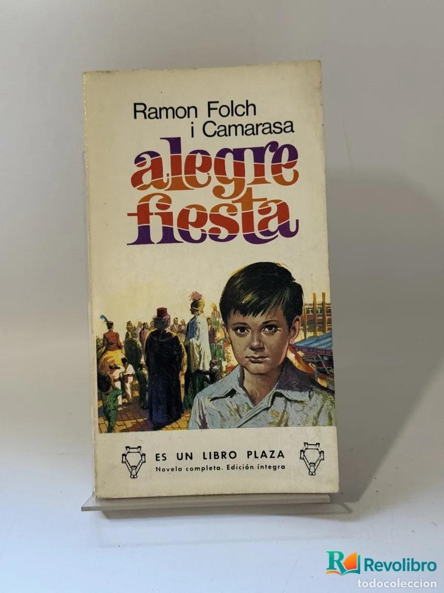 Second hand books: Alegre fiesta - Ramon Folch i Camarasa