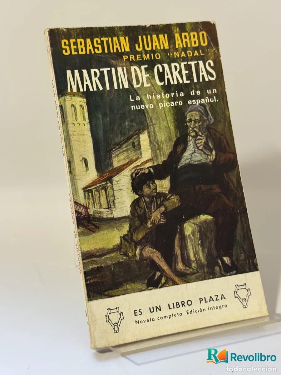 Libros de segunda mano: Mart&iacute;n de Caretas - Sebasti&aacute;n Juan Arbo