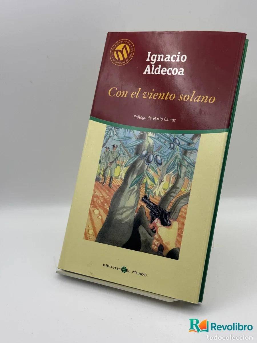 Libri di seconda mano: Con el viento solano - Ignacio Aldecoa