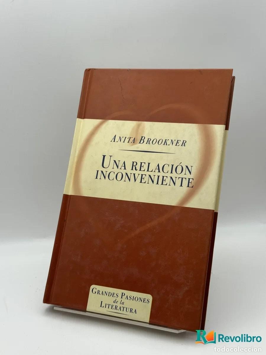 Libri di seconda mano: Una relaci&oacute;n inconveniente - Anita Brookner