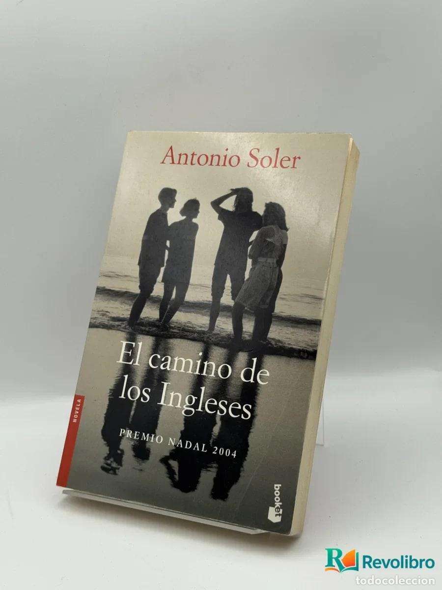Libri di seconda mano: El camino de los Ingleses - Antonio Soler