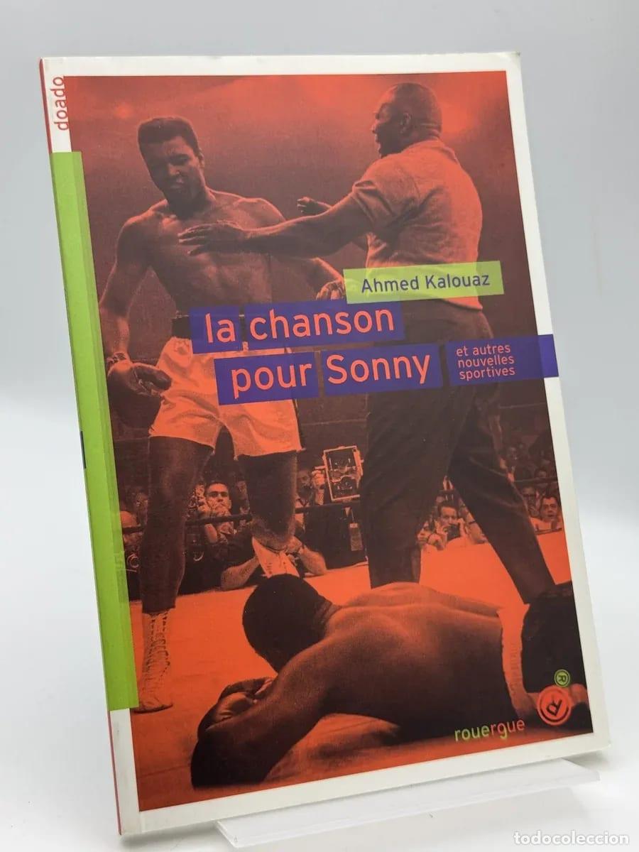Libros de segunda mano: la chanson pour Sonny - Ahmed Kalouaz
