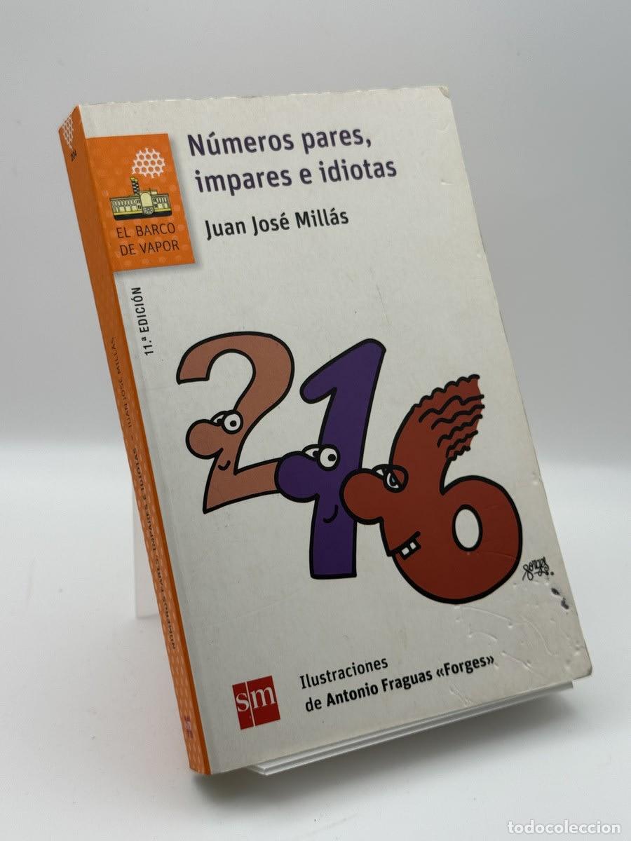 Libros de segunda mano: N&uacute;meros pares, impares e idiotas - Juan Jos&eacute; Mill&aacute;s