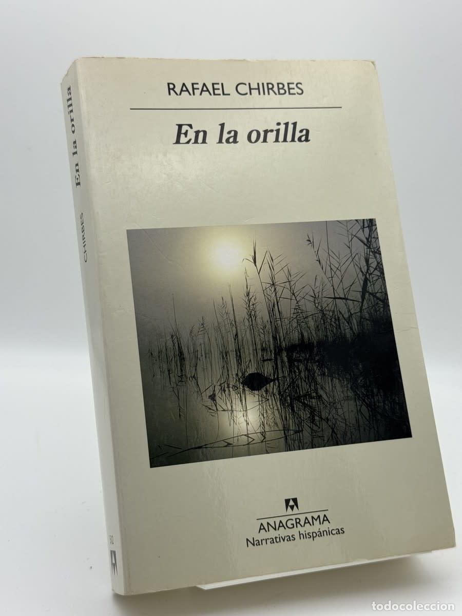 Libros de segunda mano: En la orilla - Rafael Chirbes