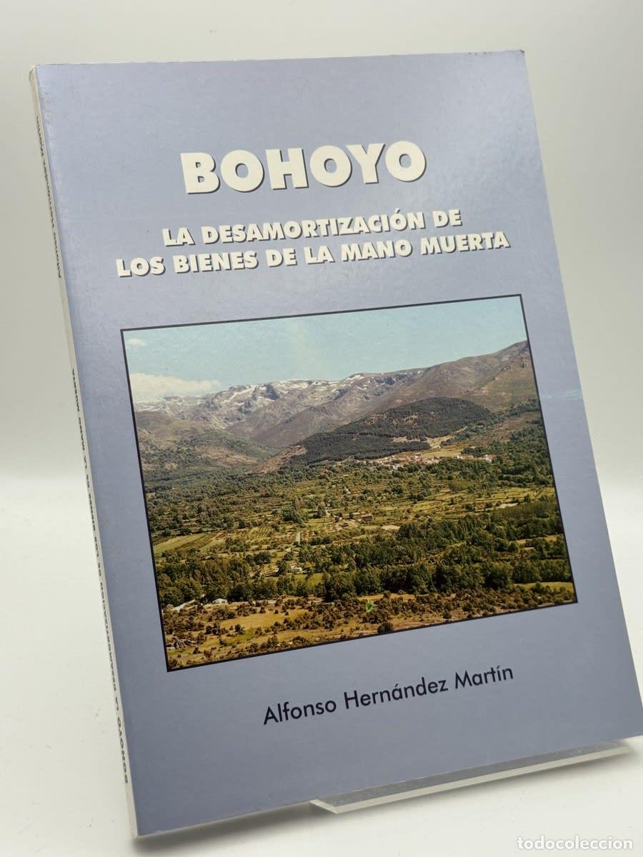 Libros de segunda mano: Bohoyo - Alfonso Hern&aacute;ndez Mart&iacute;n