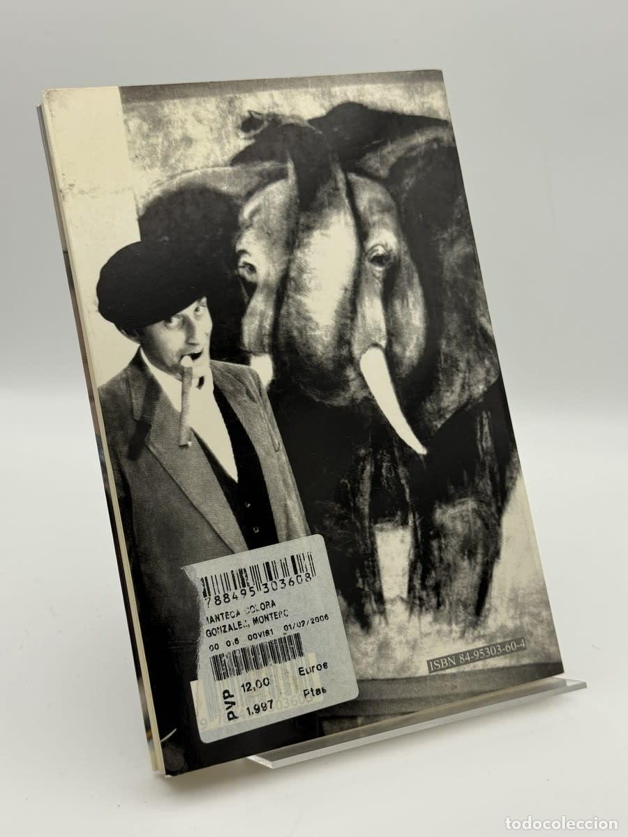 Libros de segunda mano: Manteca color&aacute; - Montero Glez - Foto 2