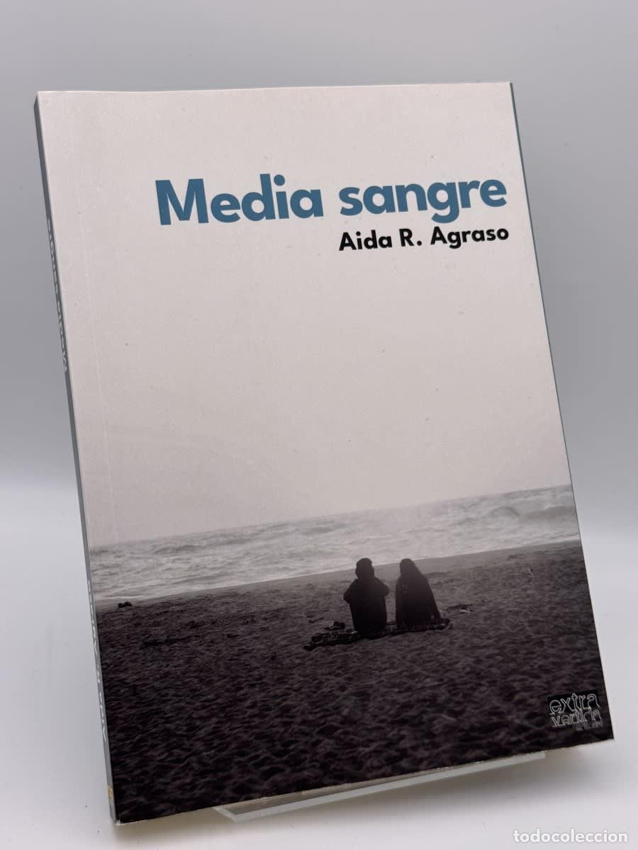 Libros de segunda mano: Media sangre - Aida R. Agraso