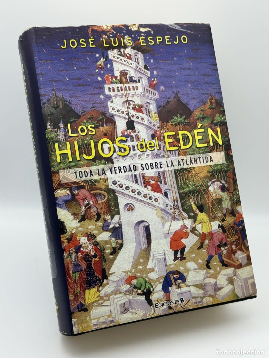 Libros de segunda mano: Los hijos del Ed&eacute;n - Jos&eacute; Luis Espejo