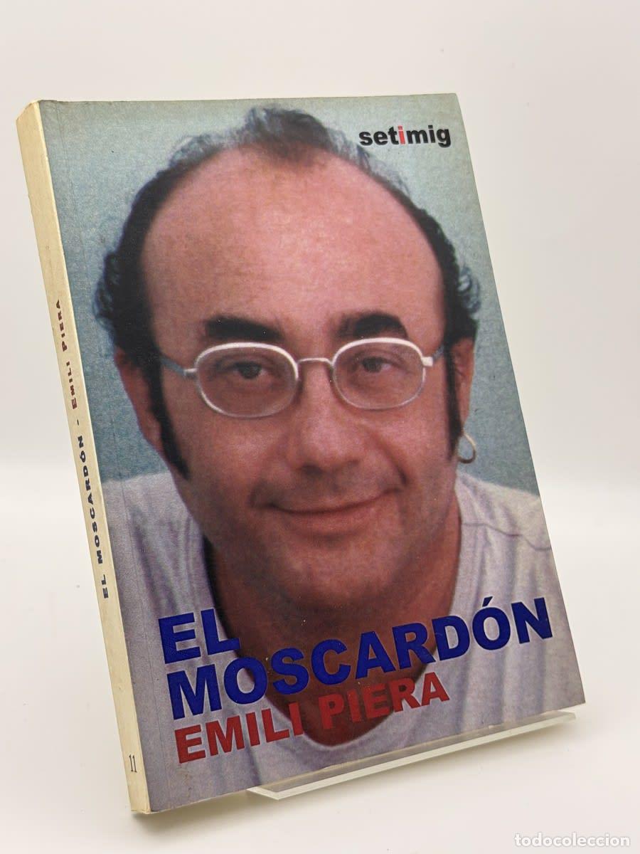Gebrauchte B&uuml;cher: El moscard&oacute;n - Emili Piera