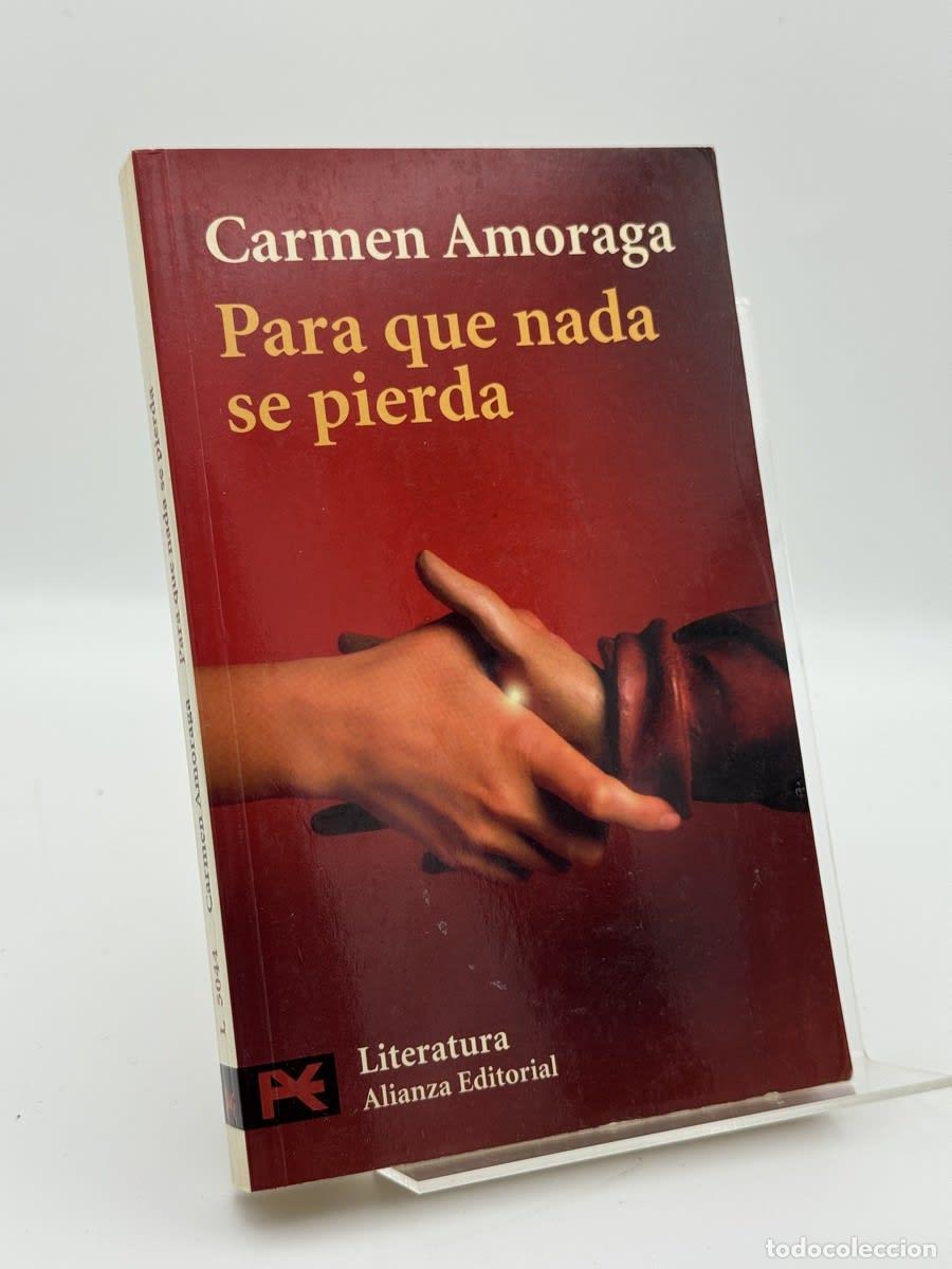 Gebrauchte B&uuml;cher: Para que nada se pierda - Carmen Amoraga