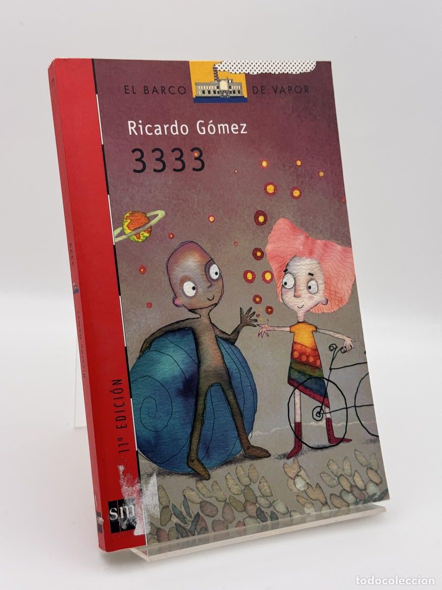 Livres d'occasion: Tres mil trescientas treinta y tres - Ricardo G&oacute;mez, Ricardo G&oacute;mez Gil
