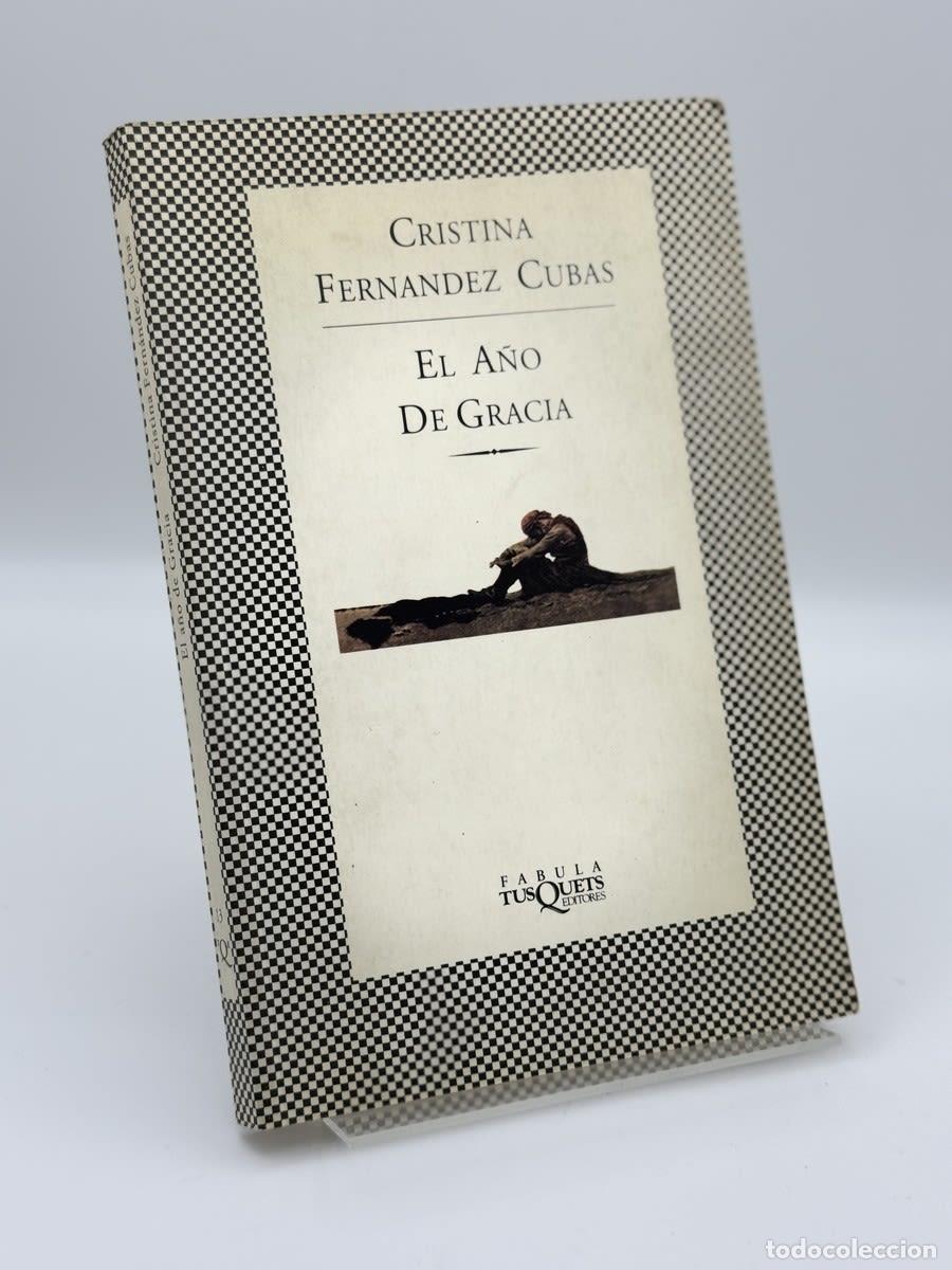 Libros de segunda mano: El a&ntilde;o de gracia - Cristina Fern&aacute;ndez Cubas