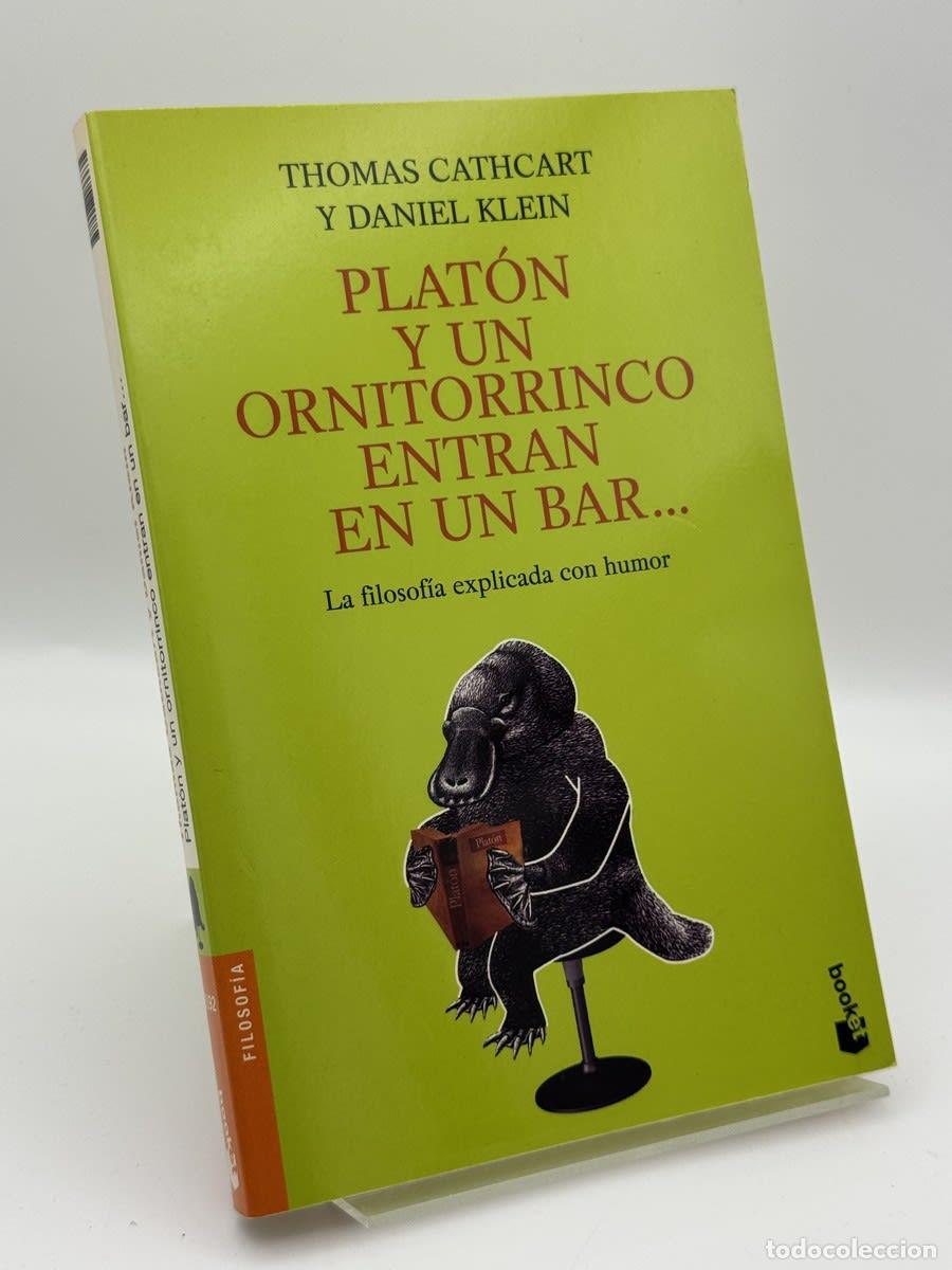 Libros de segunda mano: Plat&oacute;n y un ornitorrinco entran en un bar - Thomas Cathcart - Thomas Cathcart, Daniel Klein