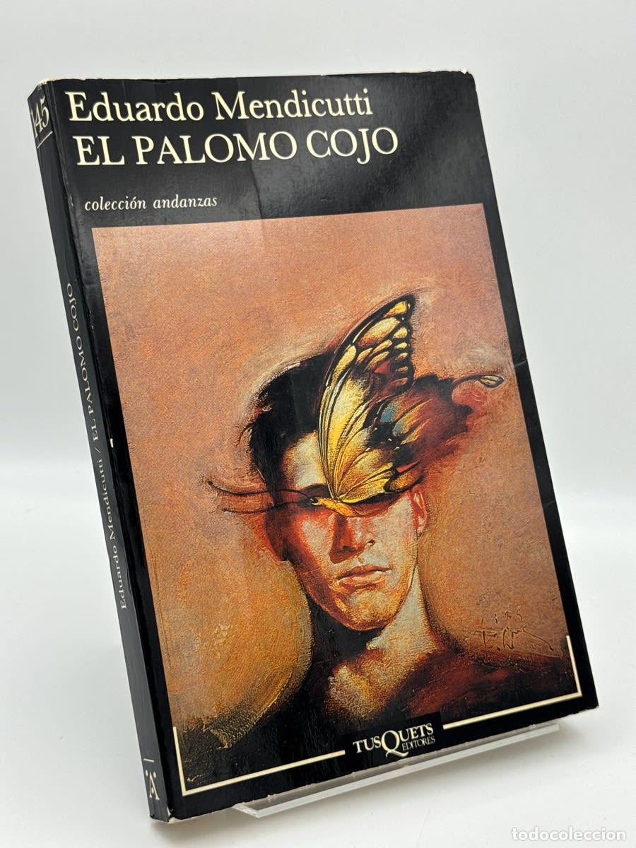 Libros de segunda mano: El palomo cojo - Eduardo Mendicutti