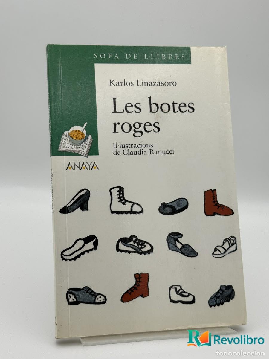 Libros de segunda mano: Les Botes Roges - Karlos Linazasoro
