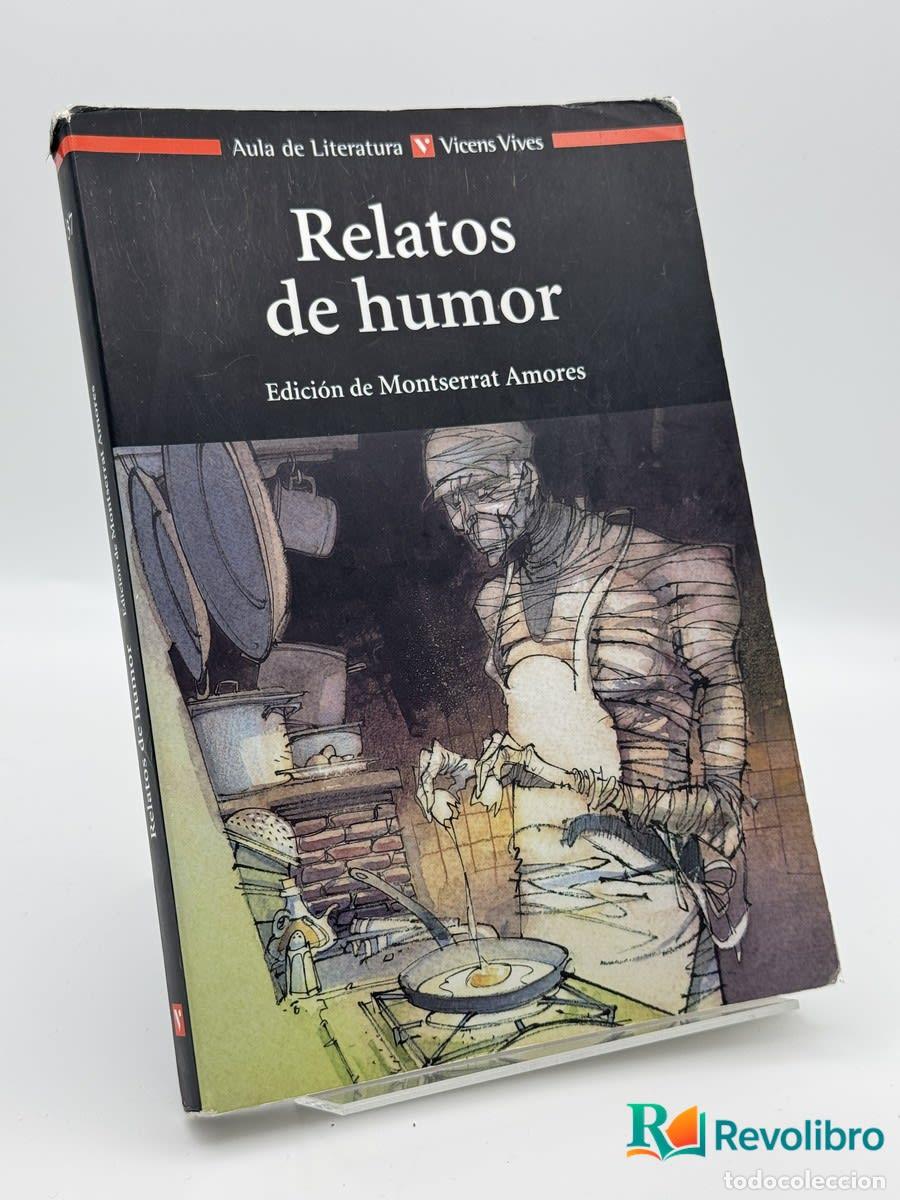 Libros de segunda mano: Relatos de Humor - Montserrat Amores