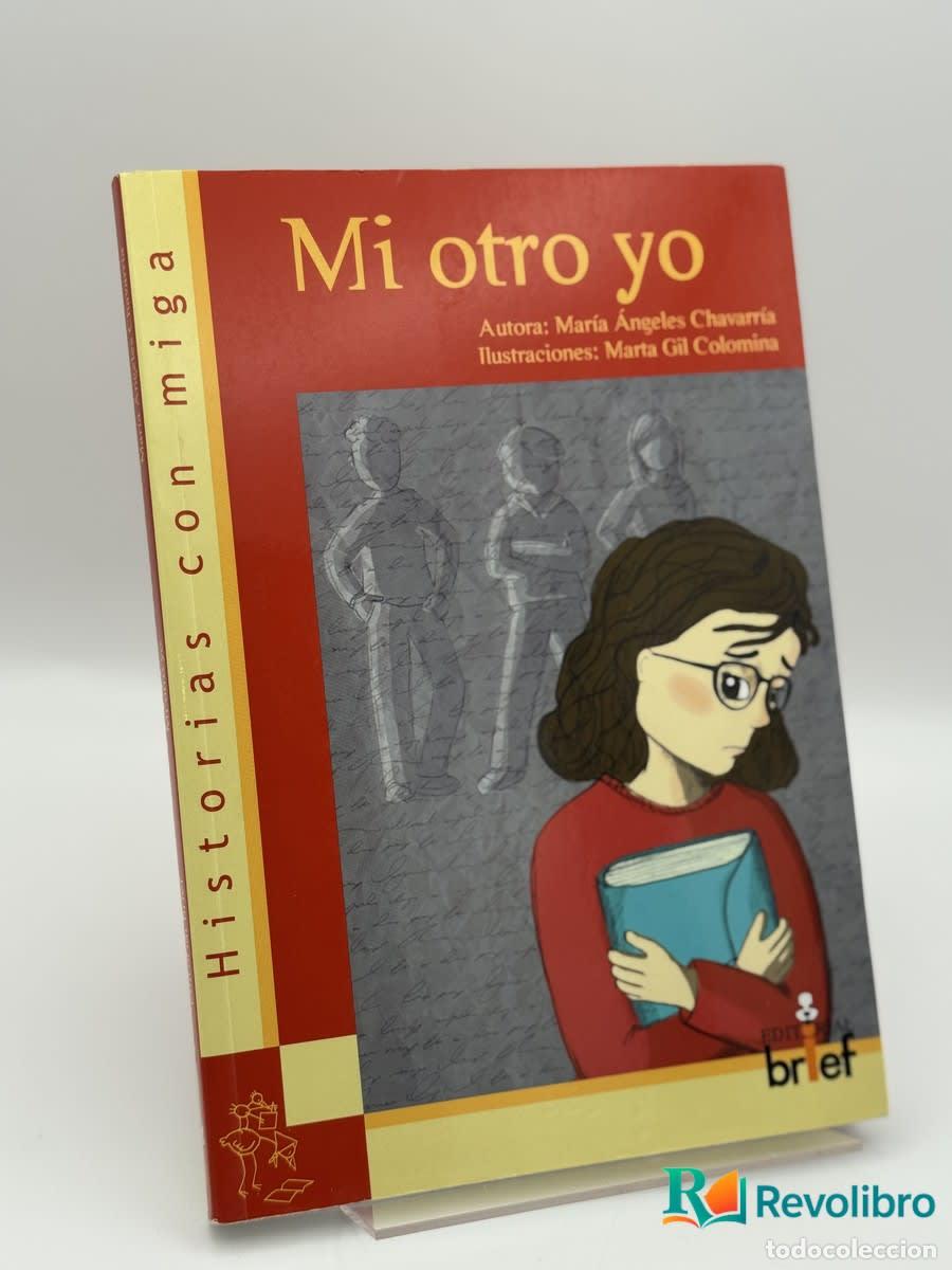 Libros de segunda mano: Mi otro yo - Mar&iacute;a &Aacute;ngeles Chavarr&iacute;a