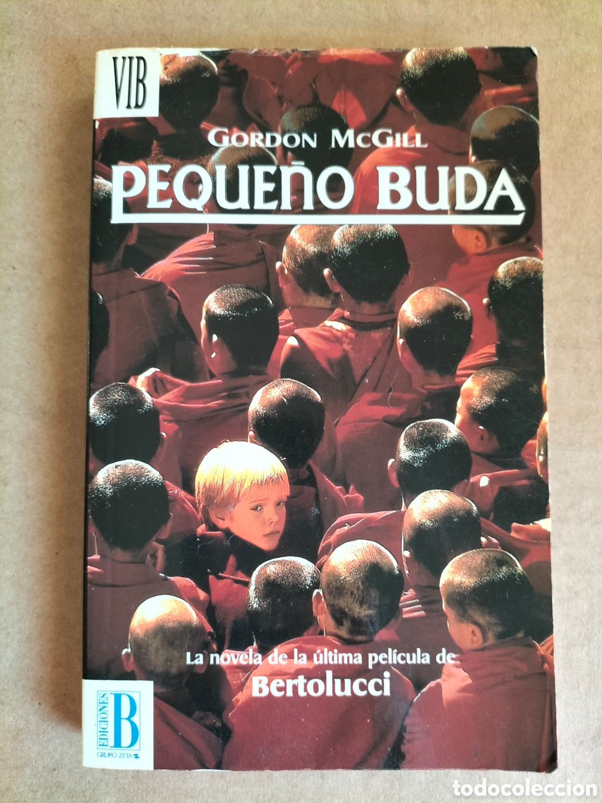 Libros de segunda mano: Peque&ntilde;o buda. Gordon McGill. Ediciones B, 1994. Libro