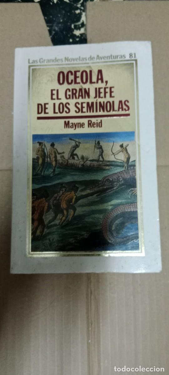 Libros de segunda mano: OCEOLA, EL GRAN JEFE DE LOS SEMINOLAS - Mayne Reid LIBRO CU-05