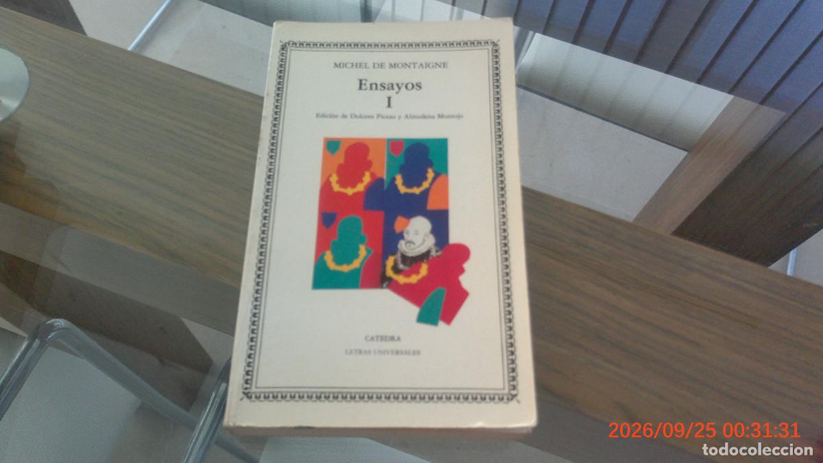 Libros de segunda mano: ENSAYOS I - Michel de Montaigne CATEDRA LETRAS UNIVERSALES
