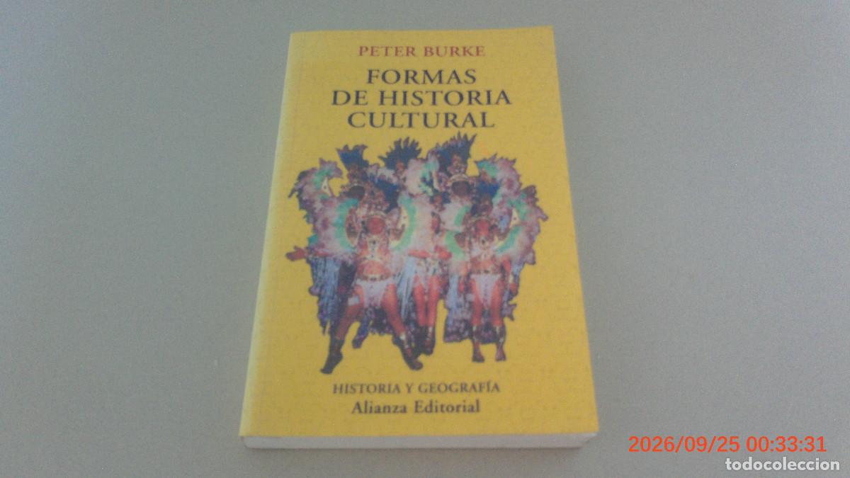 Libros de segunda mano: Formas de historia cultural Burke ALIANZA EDITORIAL HISTORIA Y GEOGRAFIA