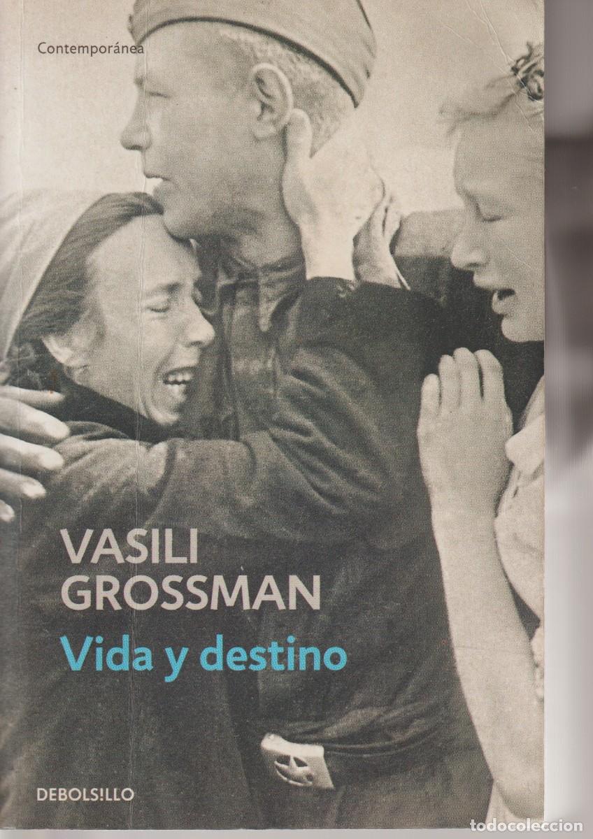 Libros de segunda mano: VIDA Y DESTINO - VASILI GROSSMAN - ED. DEBOLSILLO 2008
