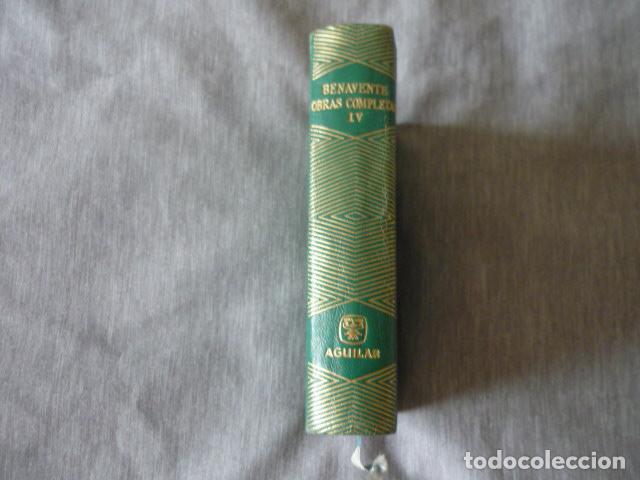 Libros de segunda mano: OBRAS COMPLETAS JACINTO BENAVENTE TOMO IV AGUILAR