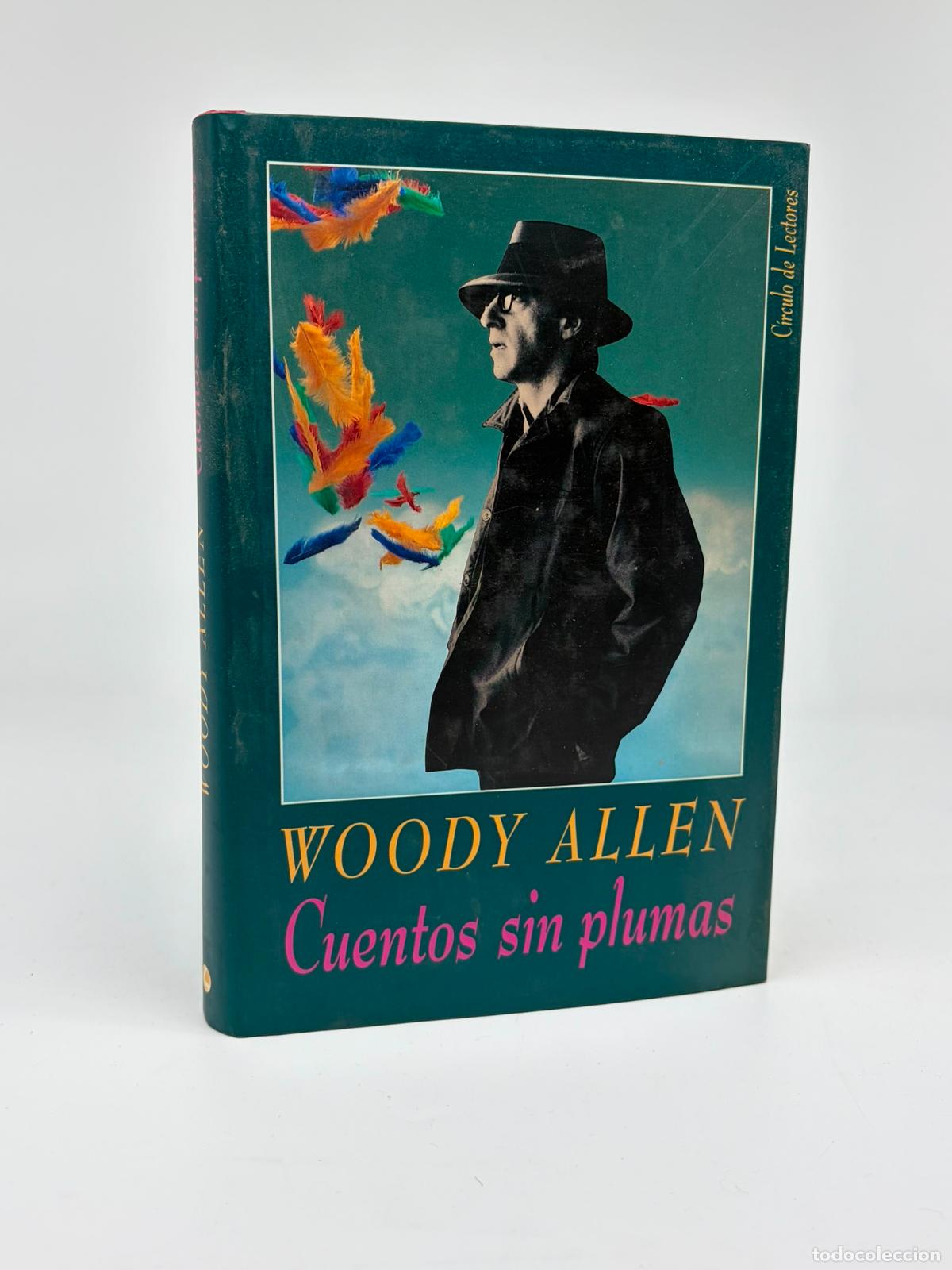 Libros de segunda mano: Woody Allen: Cuentos sin pluma - C&iacute;rculo de Lectores