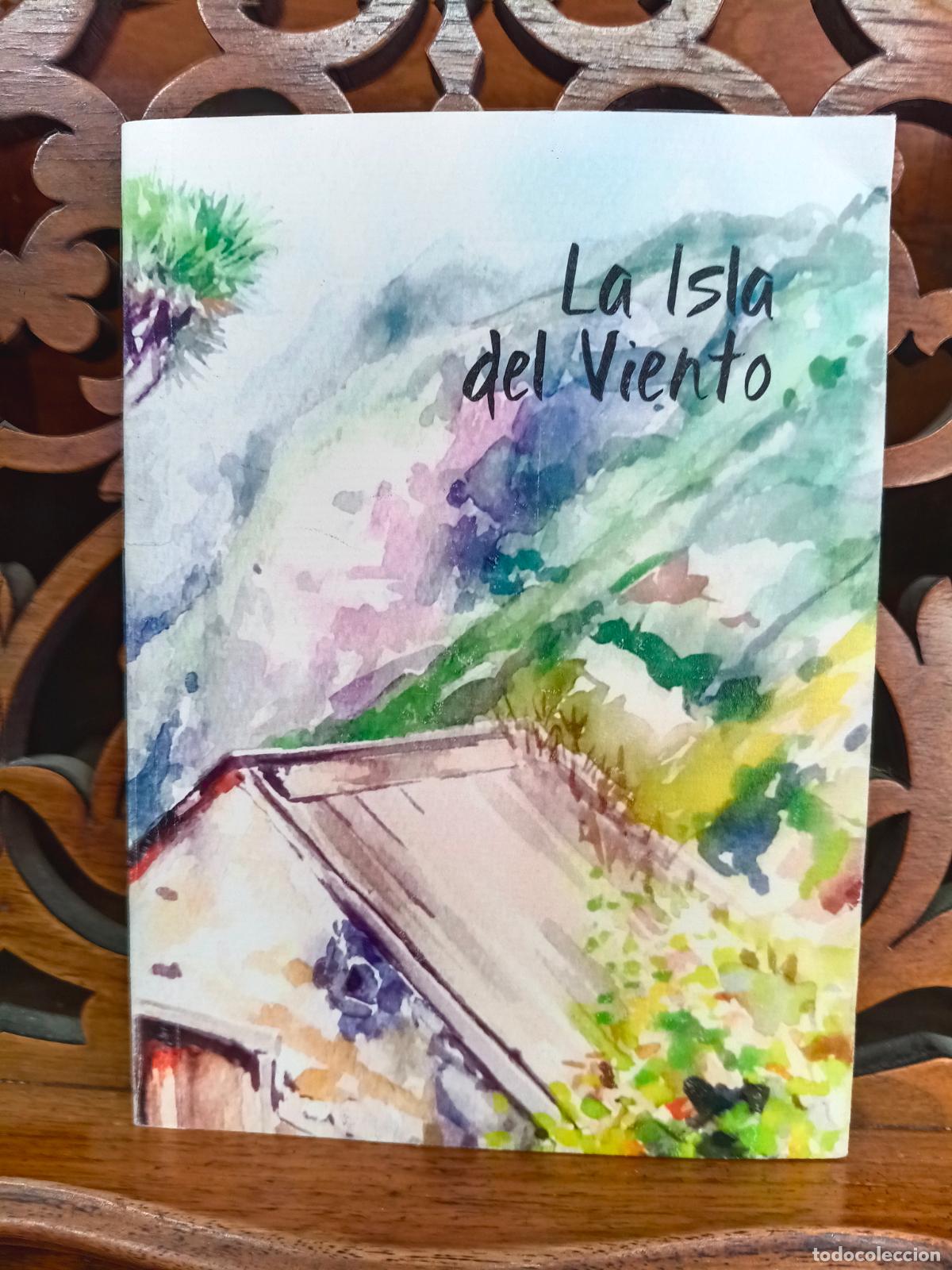 Libros de segunda mano: LA ISLA DEL VIENTO, ELSA L&Oacute;PEZ. CULTURA TRADICIONAL DE LA PALMA. CANARIAS 2020