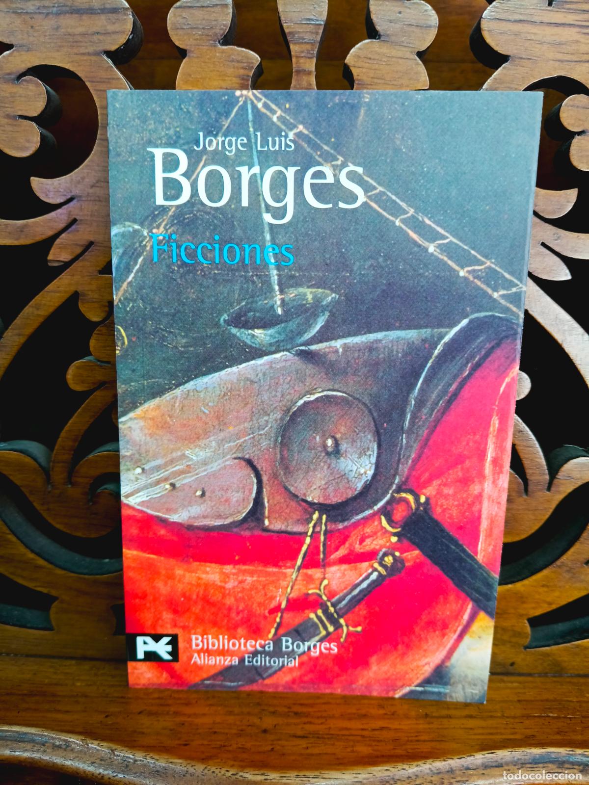 Libros de segunda mano: FICCIONES, JORGE LUIS BORGES. ALIANZA 2008