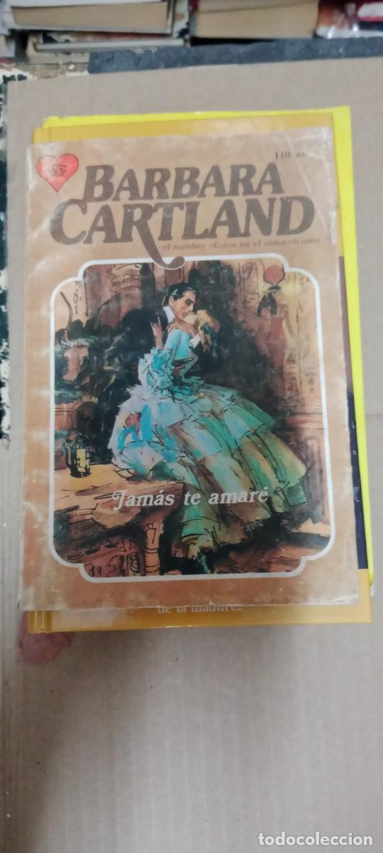 Libros de segunda mano: BARBARA CARTLAND JAMAS TE AMARE LIBRO CU-05