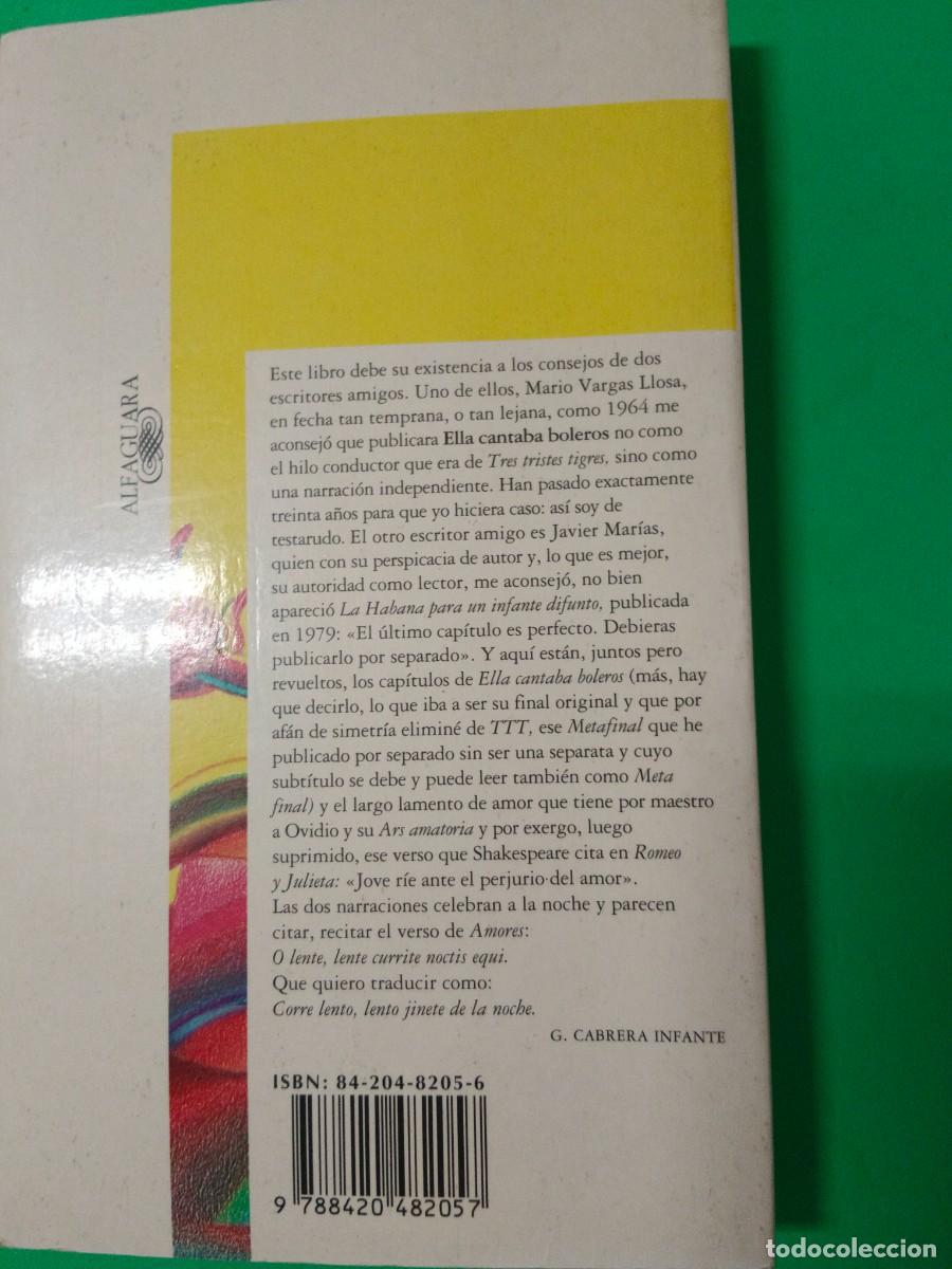 Libros de segunda mano: ELLA CANTABA BOLEROS G. CABRERA INFANTE - Foto 4