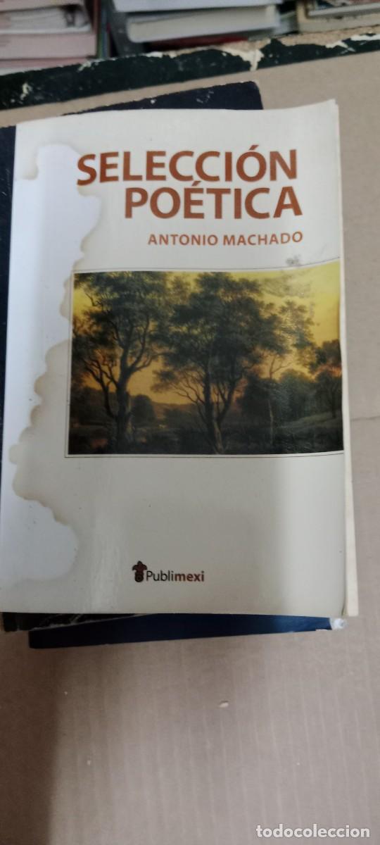 Libros de segunda mano: SELECCION POETICA ANTONIO MACHADO LIBRO CU-05