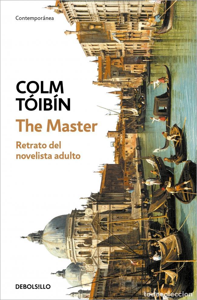 Gebrauchte B&uuml;cher: The Master. - T&oacute;ib&iacute;n, Colm.