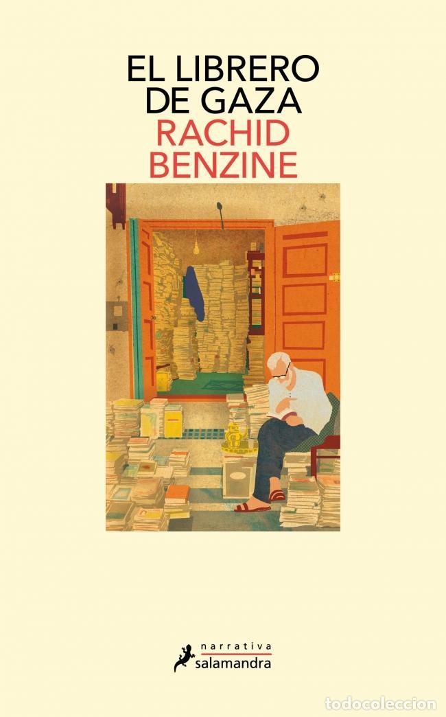 Second hand books: El librero de Gaza. - Rachid Benzine; Jos&eacute; Antonio Soriano Marco.
