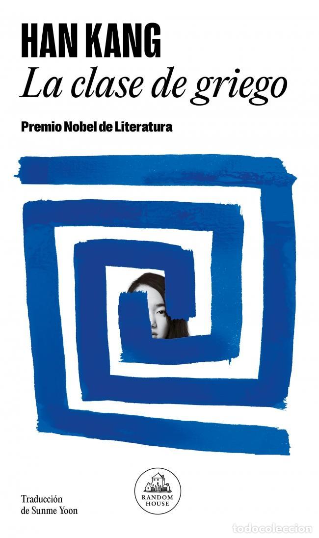 Libros de segunda mano: La clase de griego. - Kang, Han.
