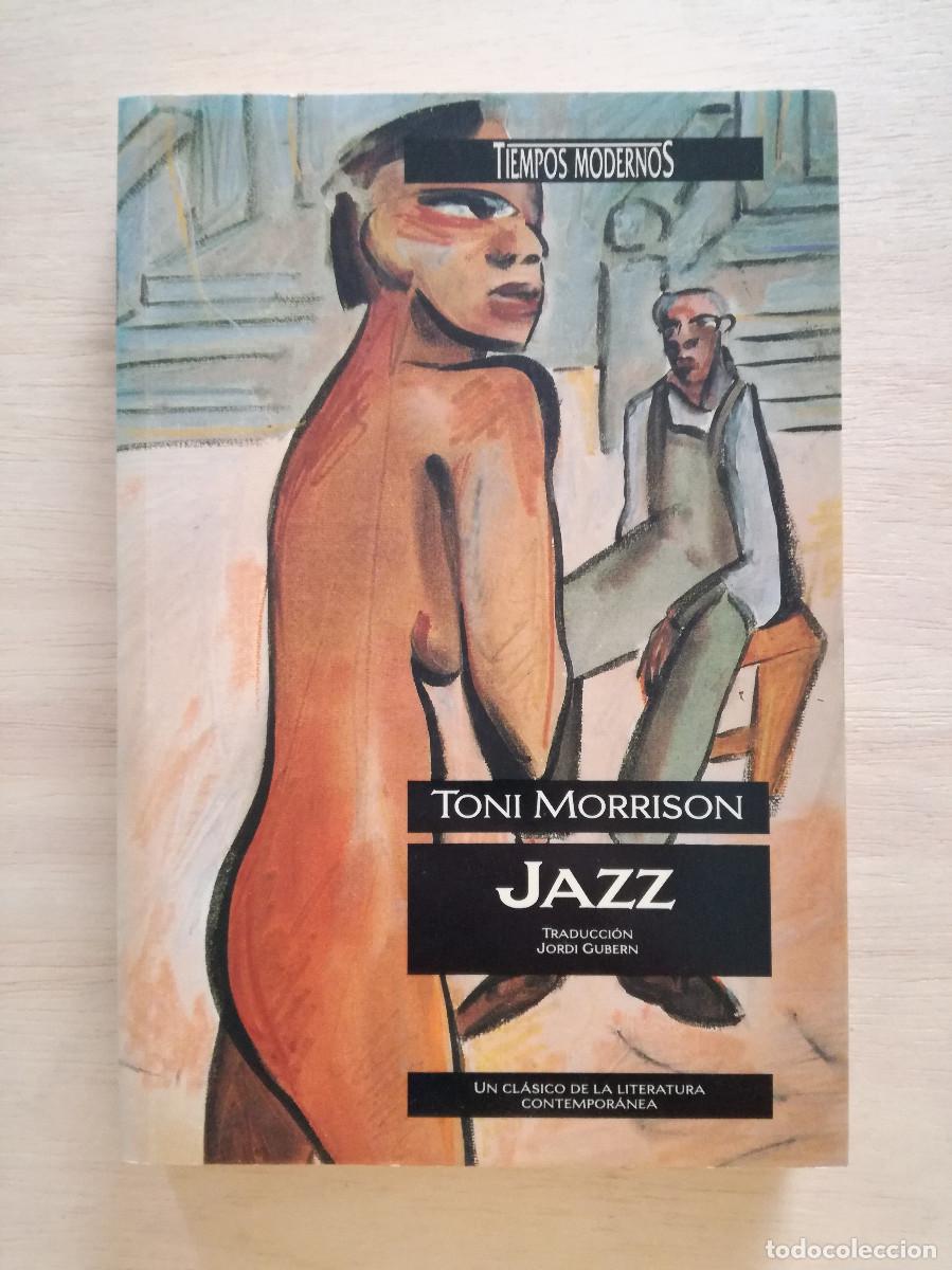 Libros de segunda mano: TONI MORRISON - JAZZ - PEDIDO MINIMO 7&euro;