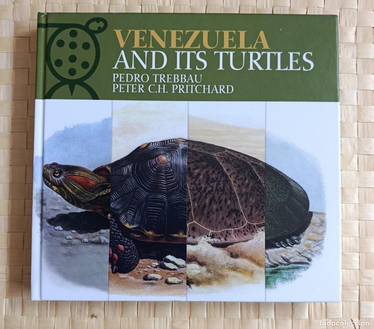 Libros de segunda mano: Venezuela and its turtles - Pedro Trebbau & Peter Pritchard