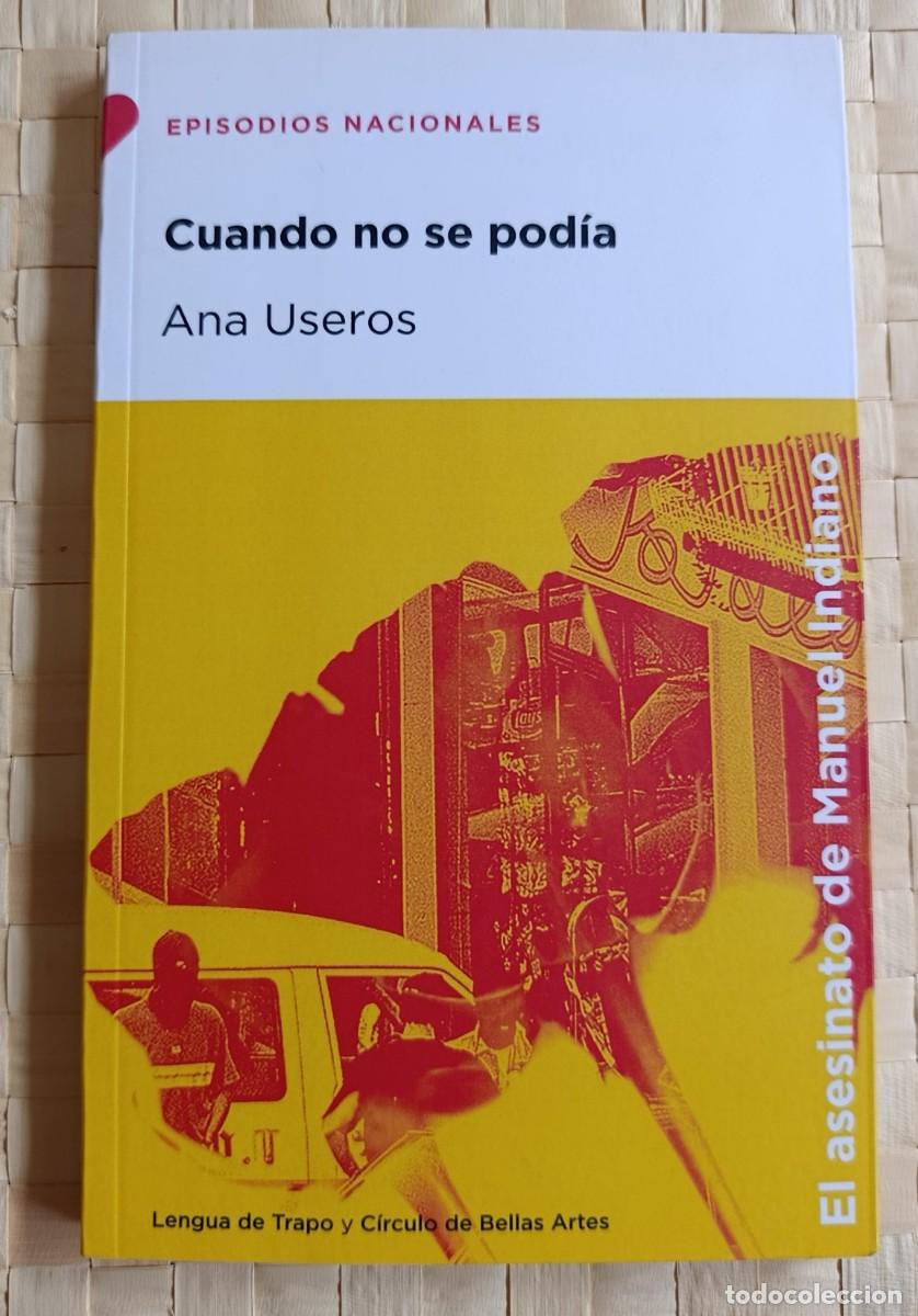 Libros de segunda mano: Cuando no se pod&iacute;a - Useros, Ana