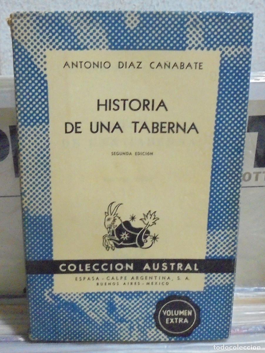 Libros de segunda mano: Historia de una taberna. Antonio D&iacute;az Ca&ntilde;abate