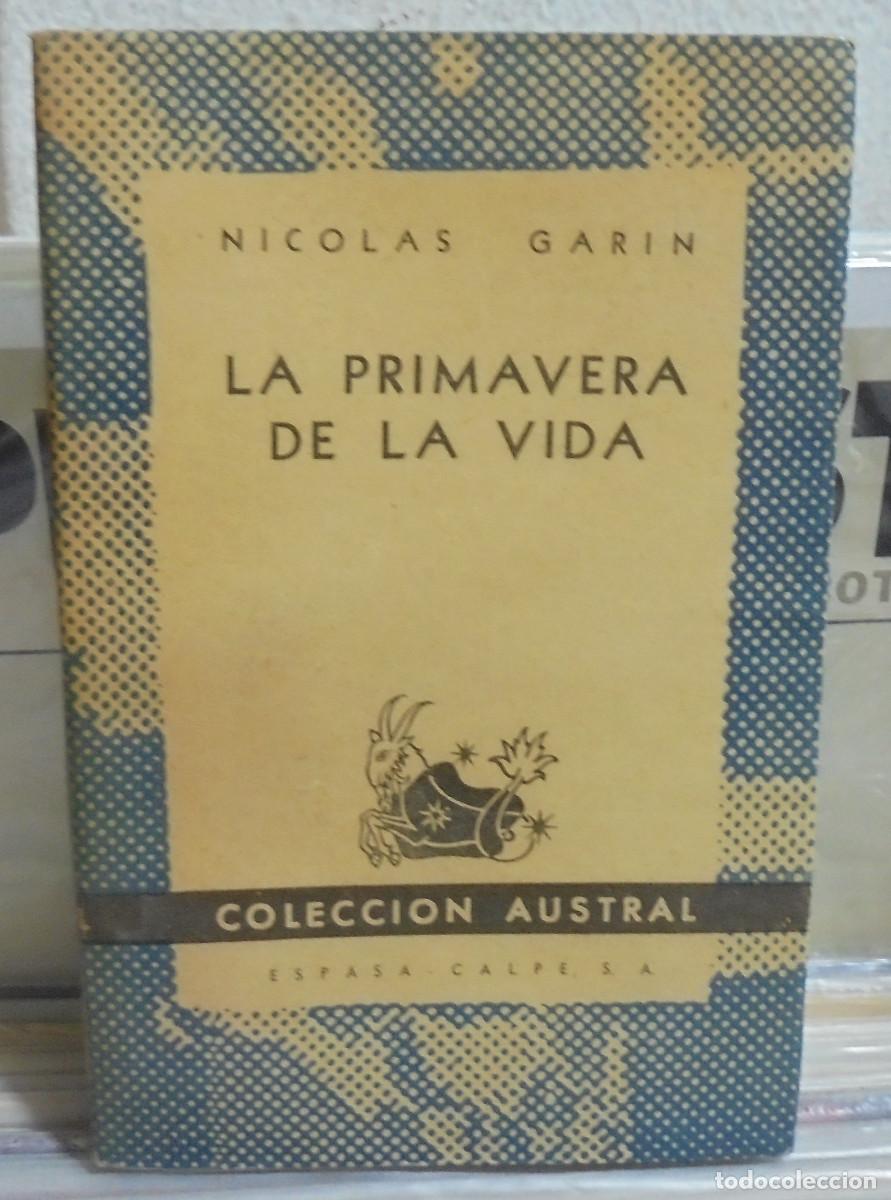 Libros de segunda mano: La primavera de la vida. Nicolas Gar&iacute;n