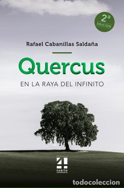 Libros de segunda mano: QUERCUS - EN LA RAYA DEL INFINITO. - CABANILLAS SALDA&Ntilde;A, RAFAEL.