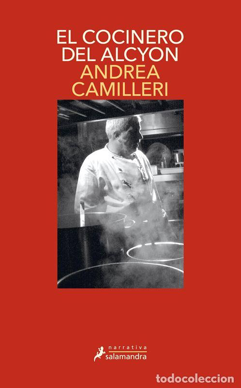 Libros de segunda mano: El cocinero del Alcyon (Comisario Montalbano 32). - Camilleri, Andrea.